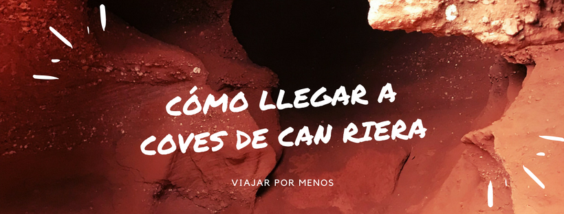 Coves de Can Riera