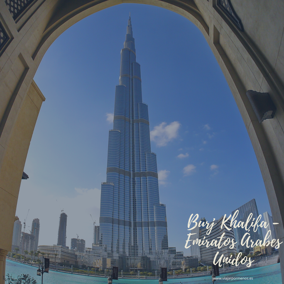 Viajar sin salir de casa Burj Khalifa