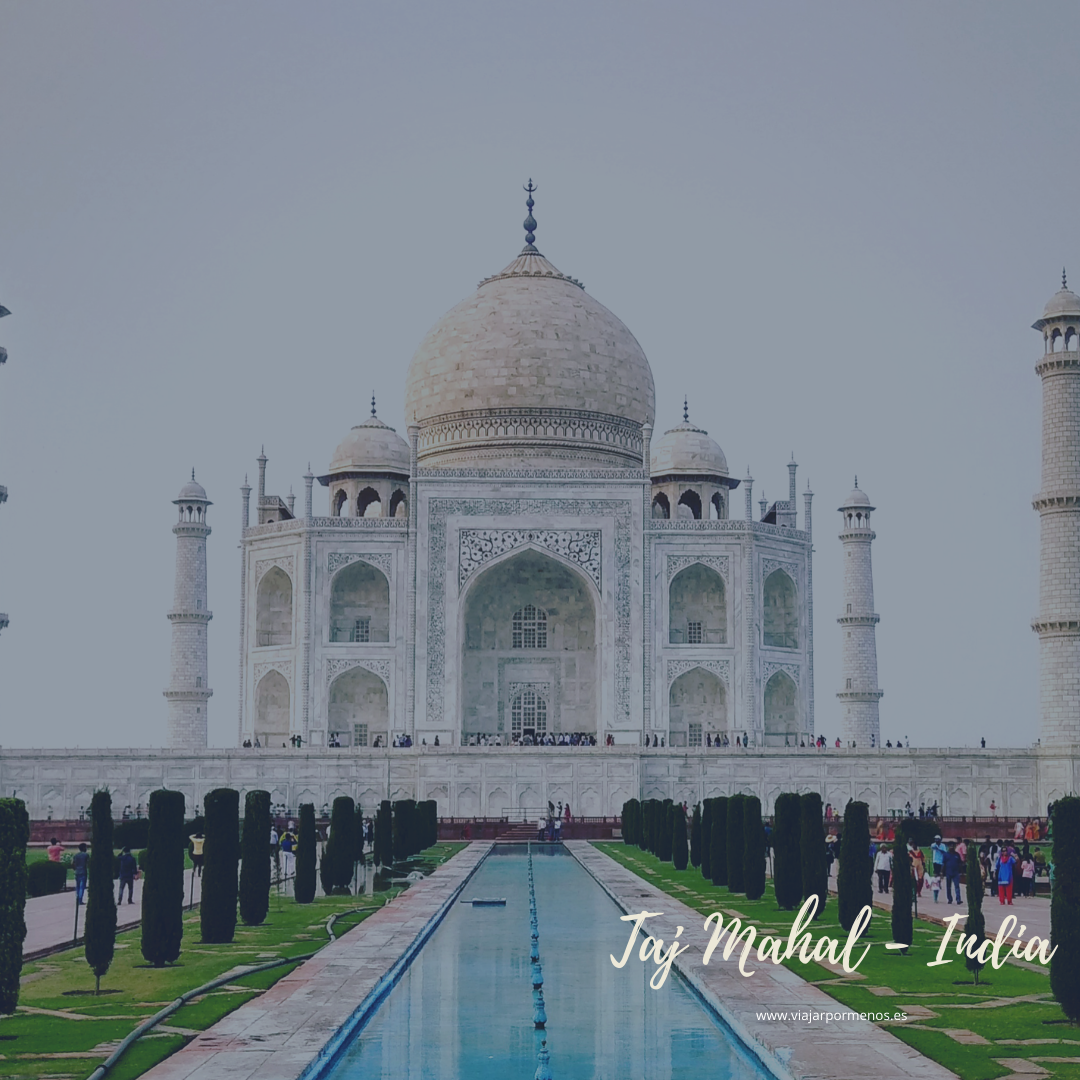Viajar sin salir de casa Taj Mahal