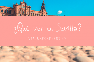 Qué ver en Sevilla