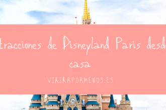Atracciones de Disneyland Paris desde casa