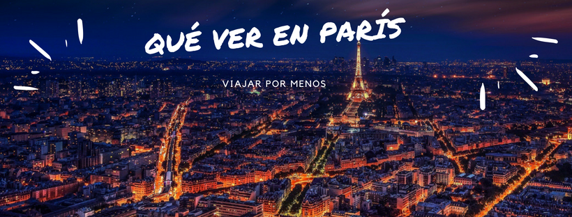 Guía de que ver en París
