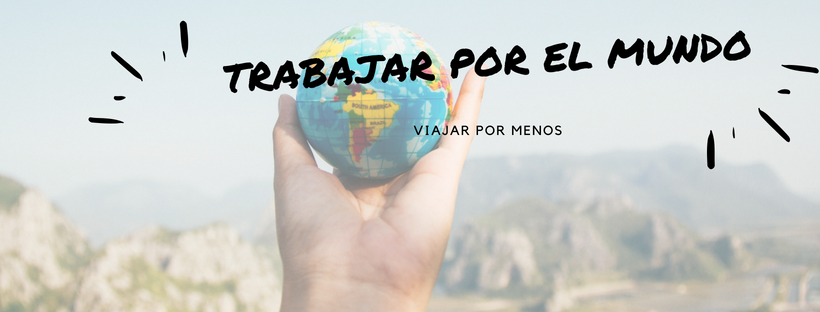 Trabajar por el mundo