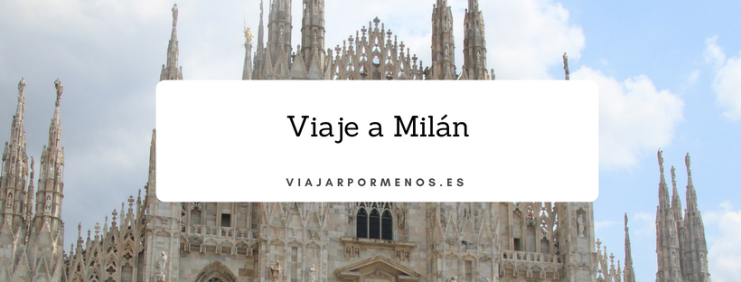 Viaje a Milán